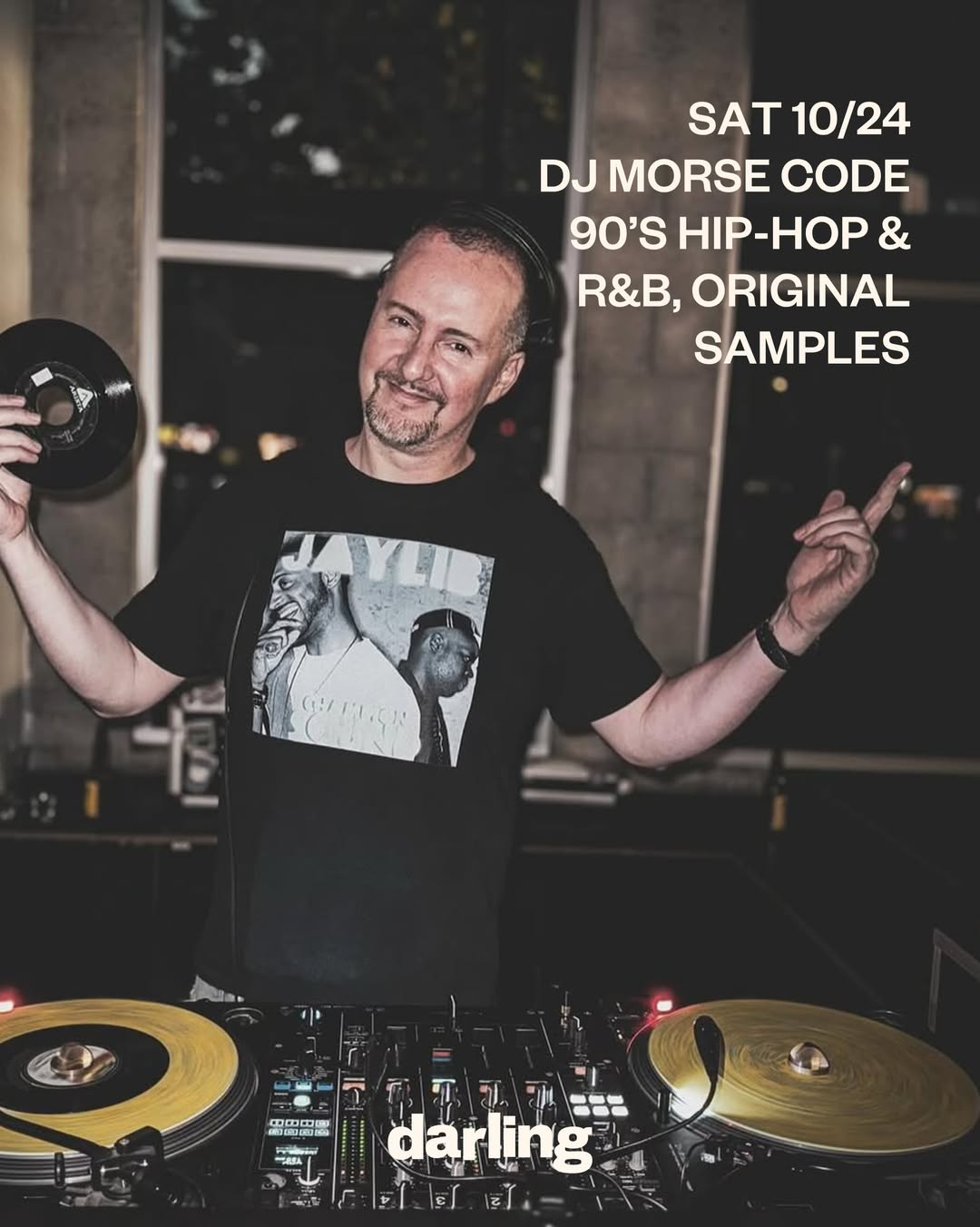 DJ Morse Code at Darling