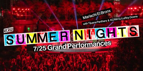 KCRW Summer Nights with Grand Performances