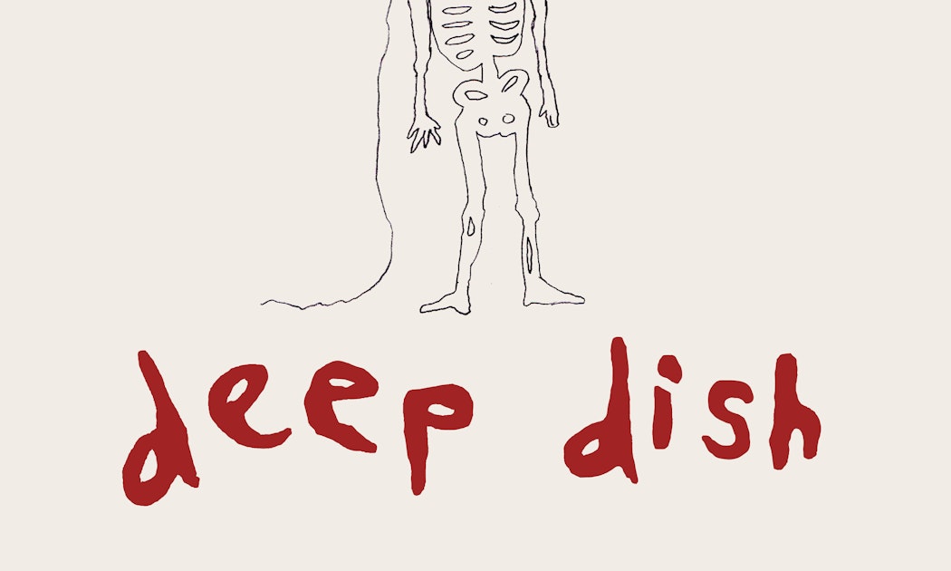 Deep Dish